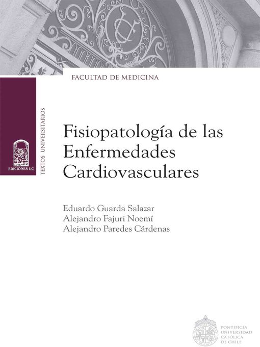 Title details for Fisiopatología de las enfermedades cardiovasculares by Eduardo Guarda - Available